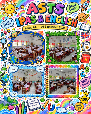 Pelaksanaan Asesmen Sumatif Tengah Semester (ASTS) – Hari 4